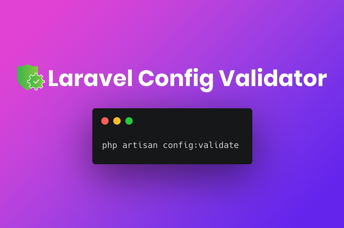 Config Validation in Laravel