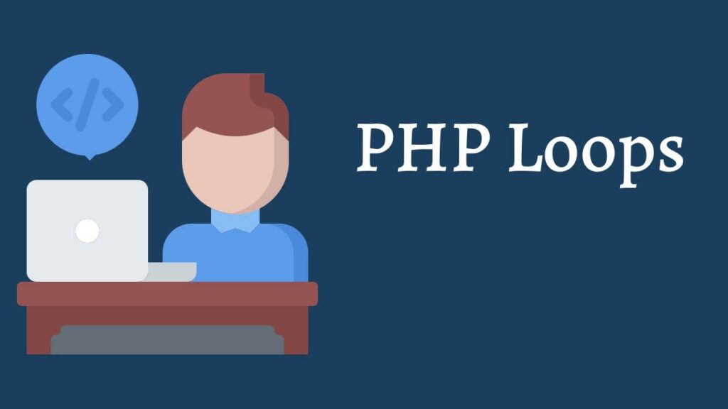 Mastering PHP Loops