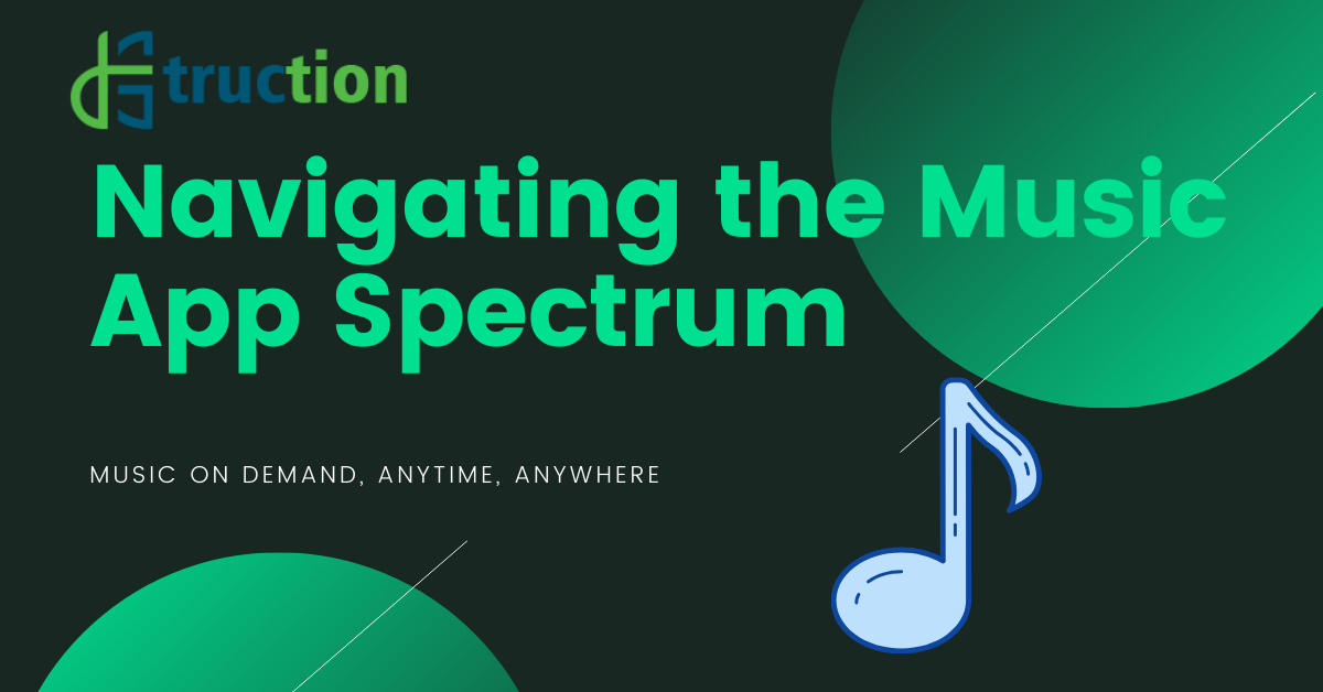 Navigating the Music App Spectrum