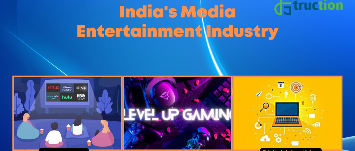 India's Media Entertainment Industry