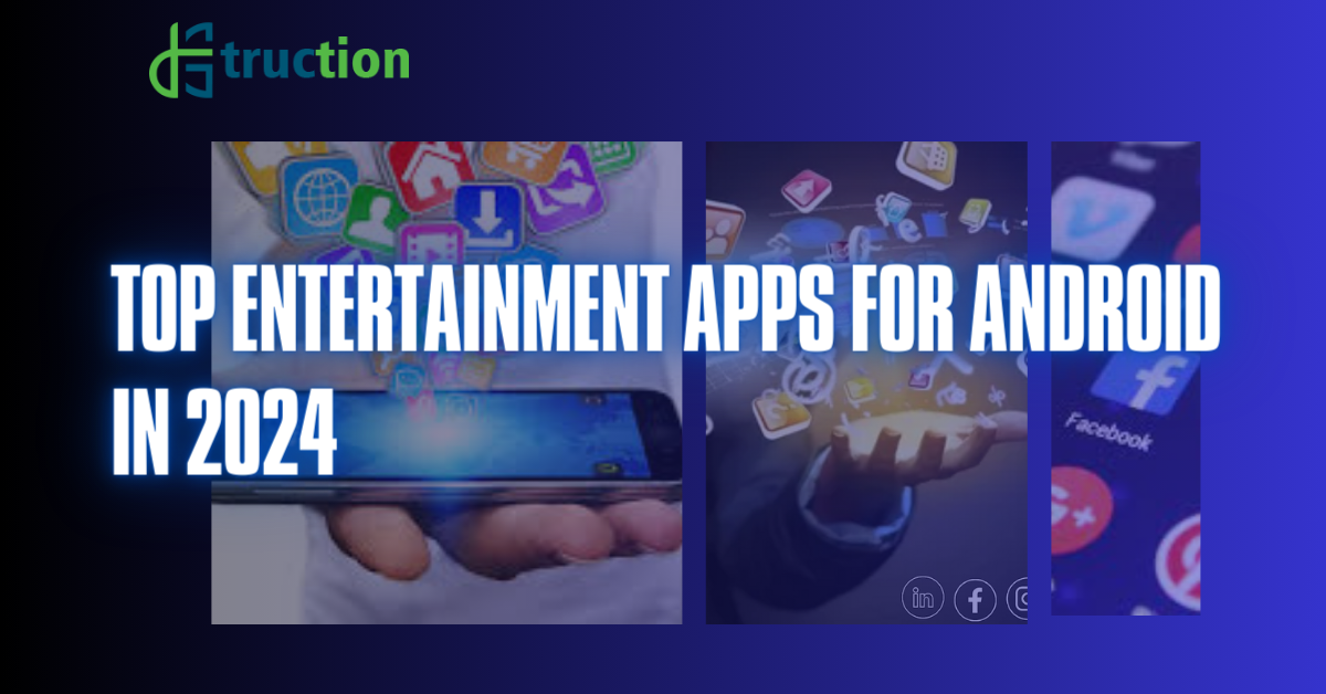 Top Entertainment Apps